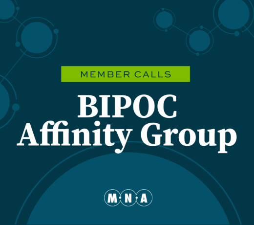 MNA BIPOC Affinity Group
